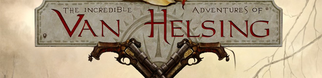 Первое геймплейное видео The Incredible Adventures of Van Helsing