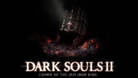 Прохождение игры Dark Souls 2: Crown of the Old Iron King